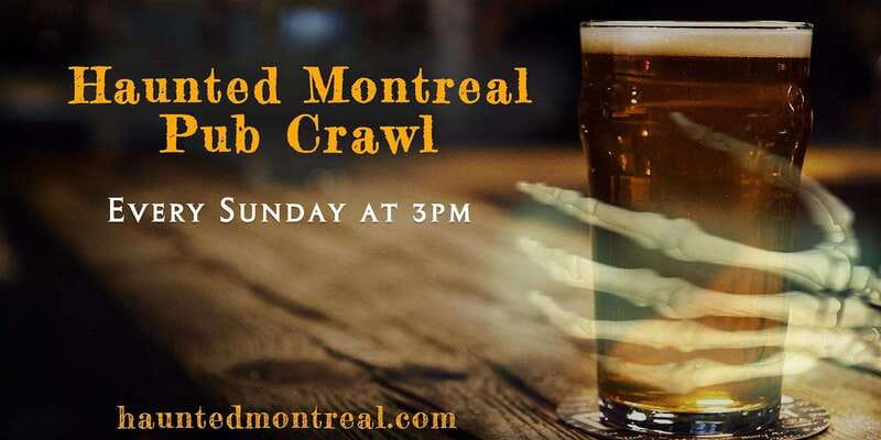 Montreal: Haunted Pub Crawl - A 2-Hour Story Night With Three Haunted Pubs